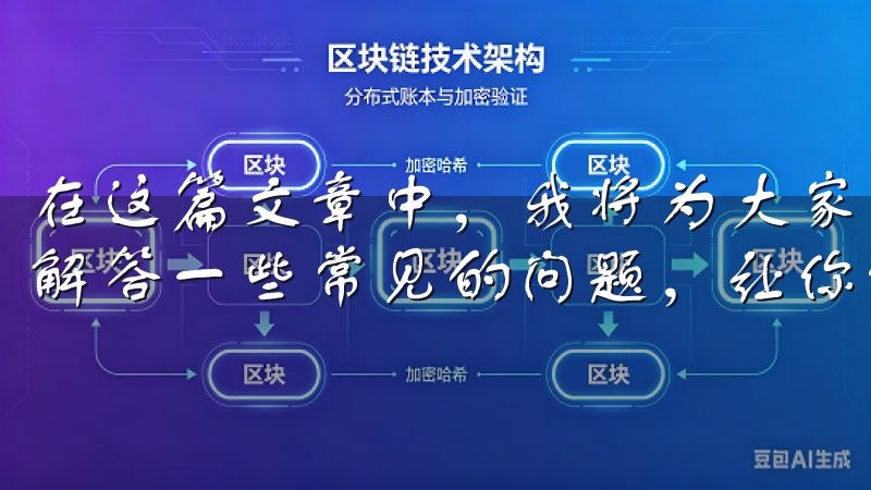 在这篇文章中，我将为大家详细讲解如何下载和使用oxk，并解答一些常见的问题，让你能够快速上手。
